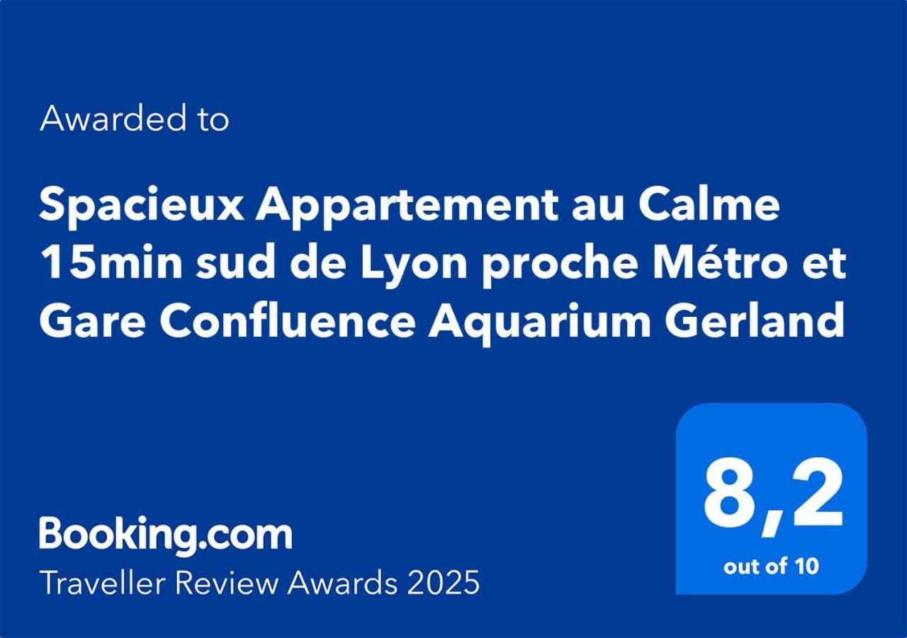 Spacieux Appartement Au Calme 15Min Sud De Lyon Proche Metro Et Gare Confluence Aquarium Gerland Oullins Eksteriør billede